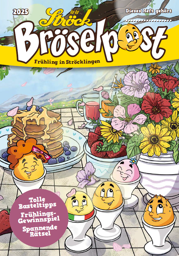 Bunt illustriertes Magazin-Cover mit dekorierten Eiern mit Gesichtern, die in Eierbechern sitzen, umgeben von Frühlingsblumen, Gebäck und Getränken. Auf dem Titel steht Ströck Bröselpost in fröhlicher, verspielter Schrift.